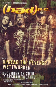 Hed PE with guests Spread The Revenge and Wettworker - December 18 at Rickshaw Theatre. Vancouver BC @ Rickshaw Theatre |  |  | 