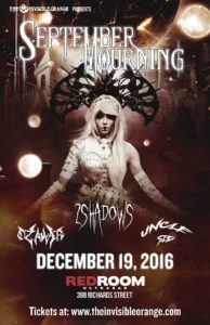 September Mourning, 2 Shadows, Uncle Sid - December 19 @ Red Room Ultra Bar (Vancouver) |  |  | 