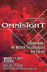 OmnisighT, [squarewave], My Mother the Carjacker, Lucid After Life @ Astoria Hastings |  |  | 
