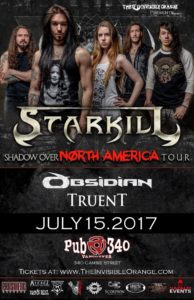 Starkill / Obsidian / Truent / Rumours. July 15 at Pub 340 @ The Pub 340