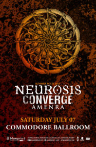 NEUROSIS / CONVERGE @ Commodore Ballroom | Vancouver | British Columbia | Canada