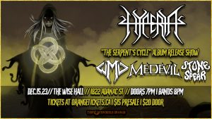 HYPERIA // W.M.D. // MEDEVIL // STONE SPEAR @ The Wise Hall & Lounge