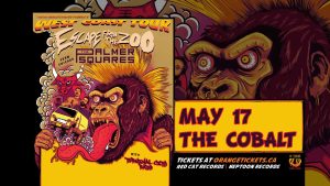 ESCAPE FROM THE ZOO // THE PALMER SQUARES // TERMINAL CITY RATS @ The Cobalt
